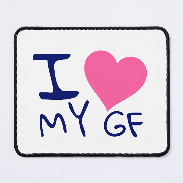Item preview, I love my girlfriend designed and sold by IDstore.