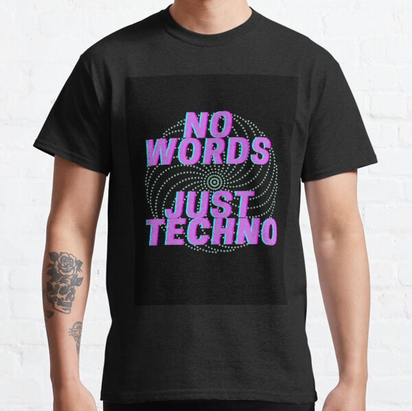 Just Gou It T-Shirt, DJ, Music, Slogan, Techno