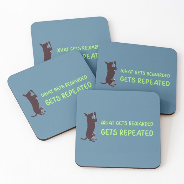 Item preview, What gets rewarded, gets repeated designed and sold by kookycomet.