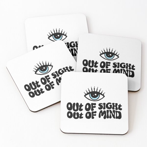 Item preview, Out of Sight, Out of Mind | ADHD Quote designed and sold by Dani Moffet.
