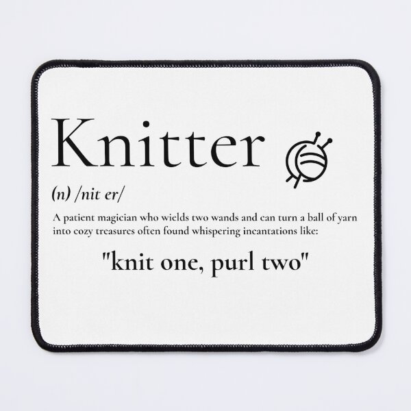 Item preview, Knitter Definition  design - Hilarious Definitions designed and sold by DesignXBecky.