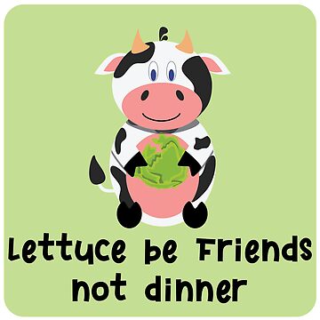 Artwork thumbnail, Cow: lettuce be friends by MADDesigns12