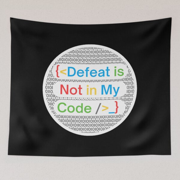 Item preview, Gamer Quote: Defeat Is Not In My Code.  designed and sold by OB Print.