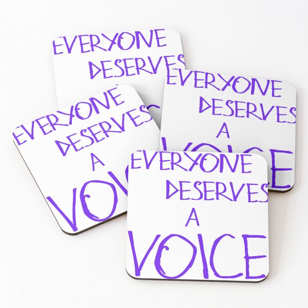 Item preview, Everyone Deserves A Voice designed and sold by kinpirks.