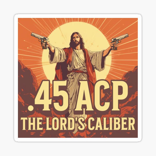 Vista previa del artículo con la obra «45 ACP El calibre del Señor», diseñado y vendido por Rainy-MTN.