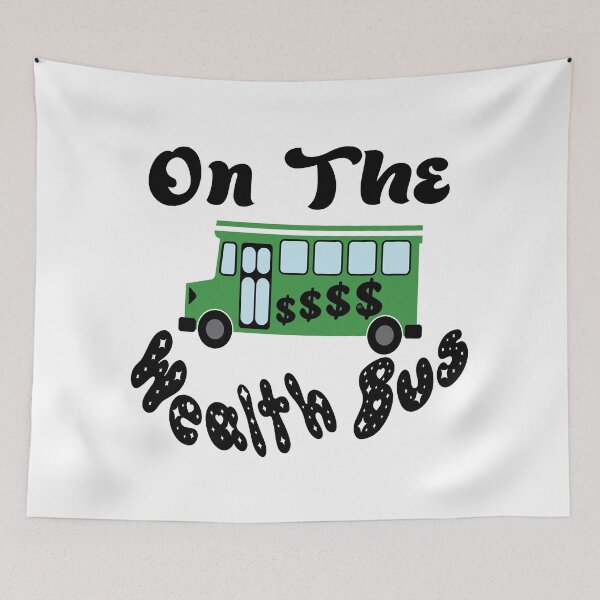 Item preview, On The Wealth Bus Sweatshirt,  © DAM Creative, designed and sold by DAM Creative ⭐⭐⭐⭐⭐.