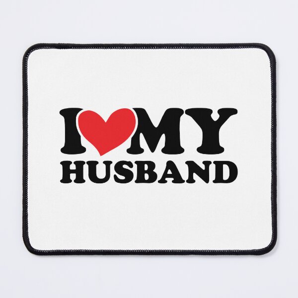 Item preview, I love my husband designed and sold by AdelDa19.