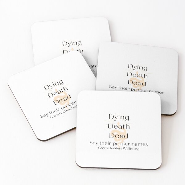 Item preview, Dying Death Dead designed and sold by GGWellbeing.