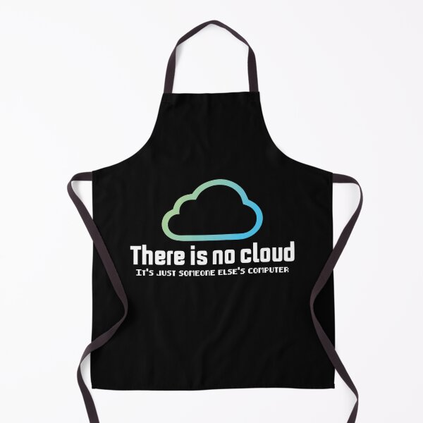 Item preview, There is no cloud it's just someone else's computer designed and sold by AdelDa19.
