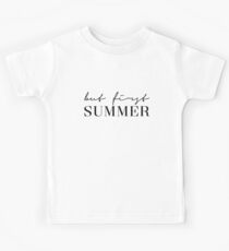 But first summer Kids Tee