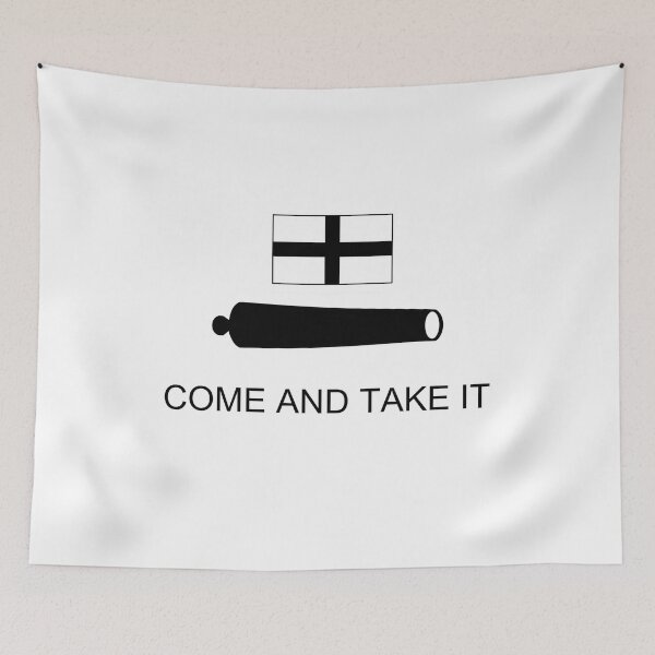 Item preview, English Come And Take It Flag designed and sold by JonathanR1994.