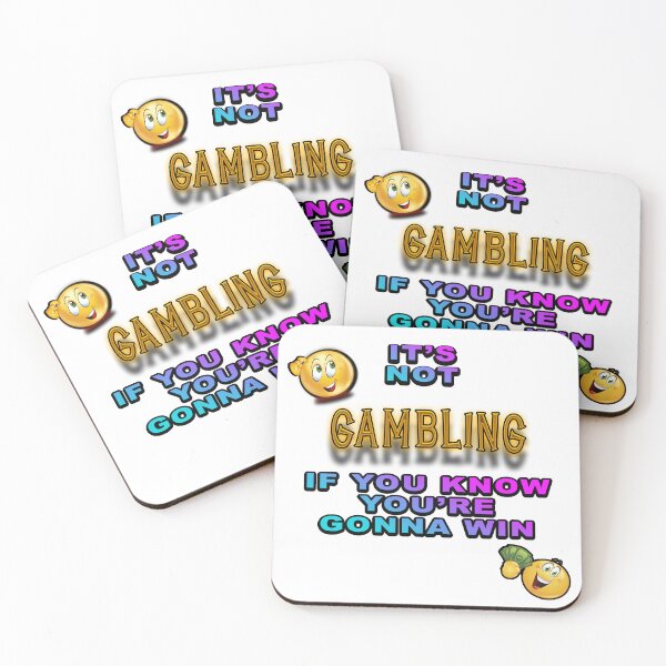 Item preview, It's Not Gambling If You Know You're Gonna Win designed and sold by HardestDrip.