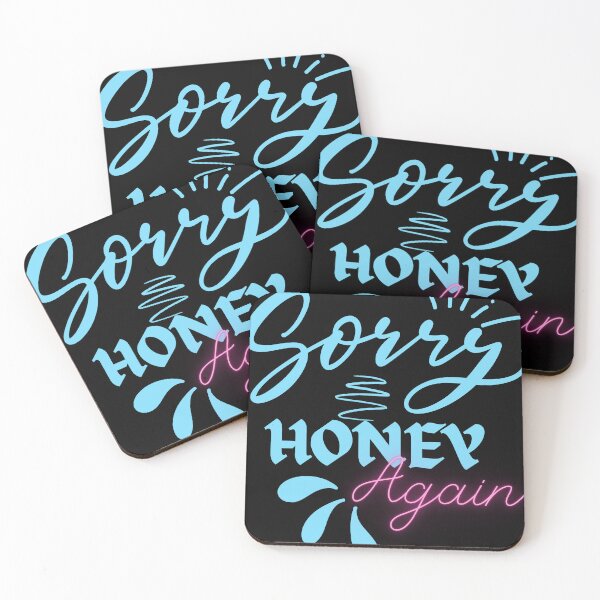 Item preview, Sorry honey again  designed and sold by Azrou shop.