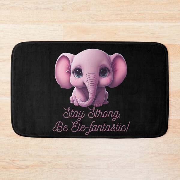 Item preview, Itty Bitty Elephant Stay Strong, Be Ele-fantastic!  designed and sold by GlunmanStore.