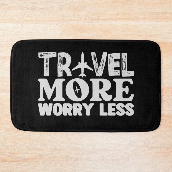 Item preview, Travel More Worry Less designed and sold by WiseNomad.