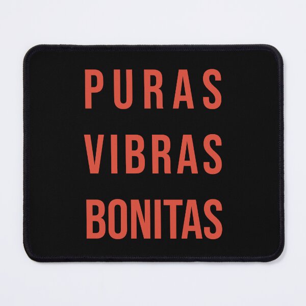 Item preview, Pure nice vibes. The Spanish phrase for good vibes Spanish students who love peace, kindness, or good energies. designed and sold by SpanishStore.