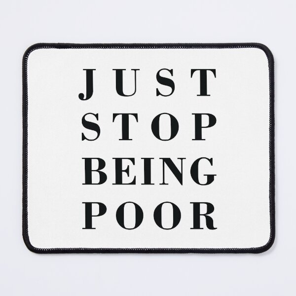 Item preview, Just stop being poor designed and sold by sebam.