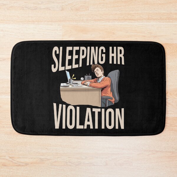 Item preview, Sleeping HR Violation - I don’t even walk! designed and sold by Zandalus.