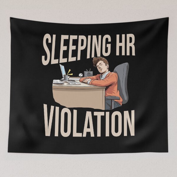 Aperçu de l'œuvre Sleeping HR Violation - Je ne marche même pas ! créée et vendue par Zandalus.