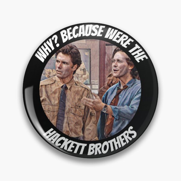 Item preview, Why? Because We Are The Hackett Brothers designed and sold by 1st-Gen-Gamer.