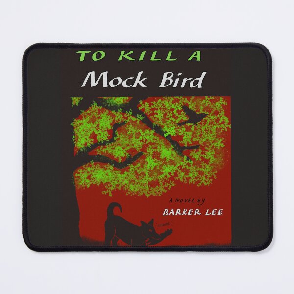 Item preview, To Kill a Mock Bird - Book Parody designed and sold by xion684.