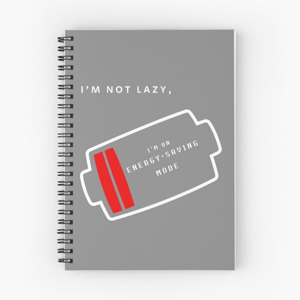 Item preview, I'm Not Lazy, I'm on Energy-Saving Mode designed and sold by PrintWizardArt.