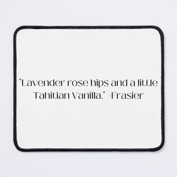 Item preview, Funny Frasier quote designed and sold by P3113creates.