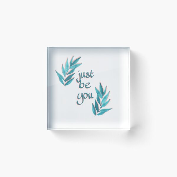 Item preview, Just be you  designed and sold by Glamorii22.