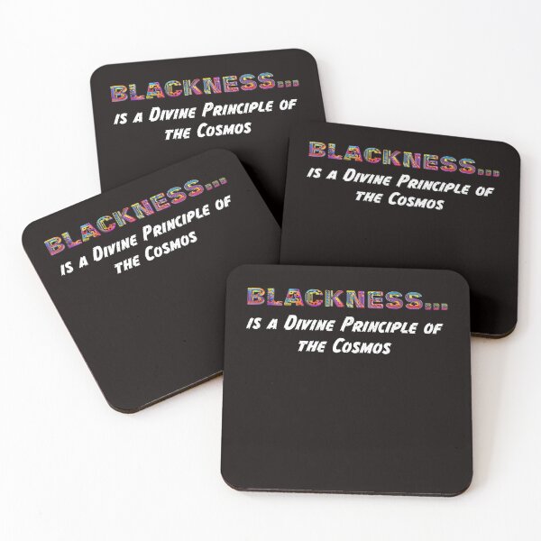 Item preview, Blackness is a Divine Principle of the Cosmos, T-Shirt designed and sold by MeatLuvers.