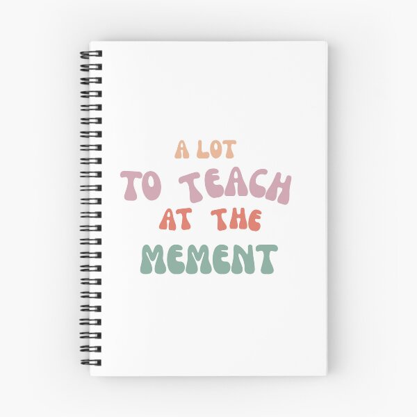 Item preview, A lot to teach at the mement designed and sold by AYaTch.