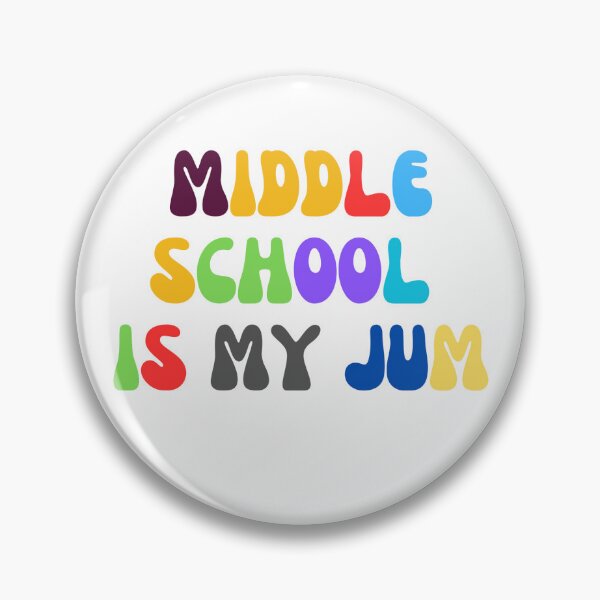 Item preview, MIDDLE SCHOOL IS MY JUM designed and sold by AYaTch.
