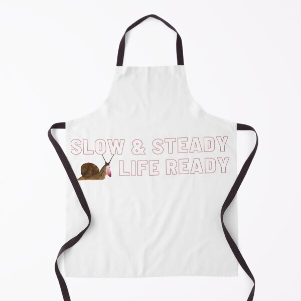 Item preview, Slow & Steady, Slug Life Ready designed and sold by EBREH.