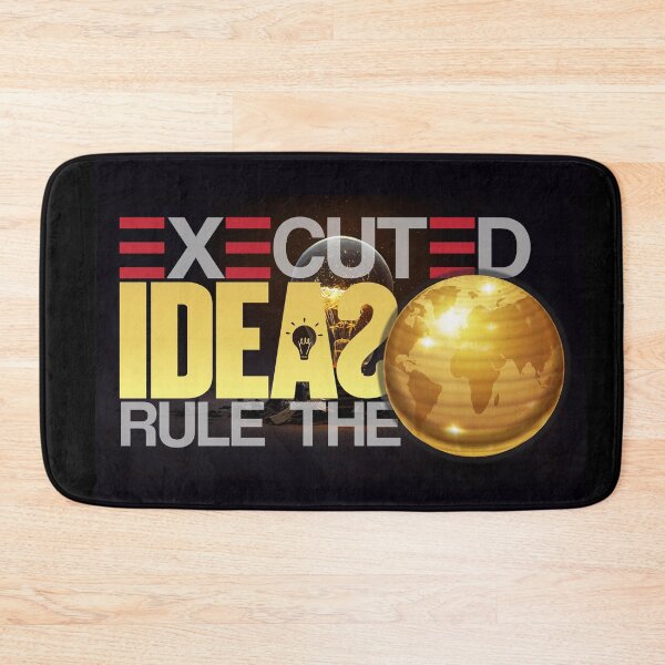 Item preview, Executed Ideas Rule The World designed and sold by creative-maxim.
