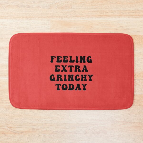 Item preview, Feeling extra grinchy today designed and sold by 1Celery.