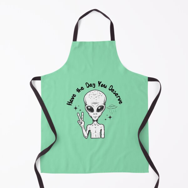 Item preview, Alien Have the Day You Deserve designed and sold by Ashley Gagnon.
