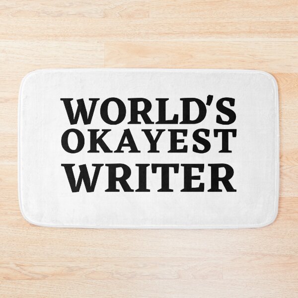 Item preview, World's Okayest Writer: Humorous Literary Pride Design designed and sold by Motive Union.