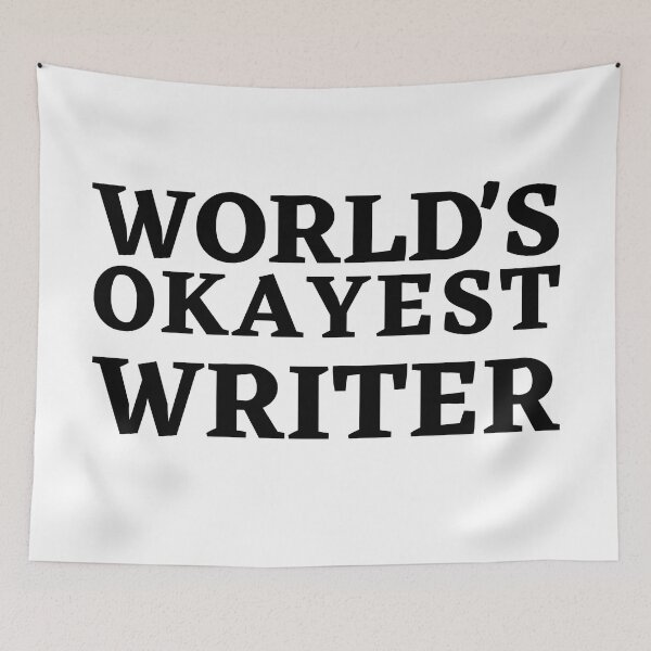Item preview, World's Okayest Writer: Humorous Literary Pride Design designed and sold by Motive Union.