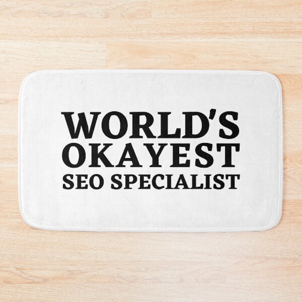 Item preview, World's Okayest SEO Specialist: Humorous Digital Marketing Design designed and sold by Motive Union.