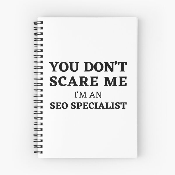 Item preview, Fearless SEO: "You Don't Scare Me, I'm An SEO Specialist" Design designed and sold by Motive Union.