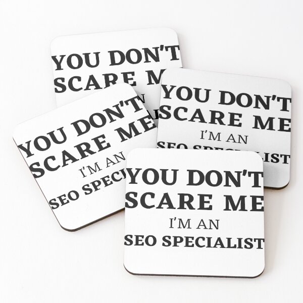 Item preview, Fearless SEO: "You Don't Scare Me, I'm An SEO Specialist" Design designed and sold by Motive Union.