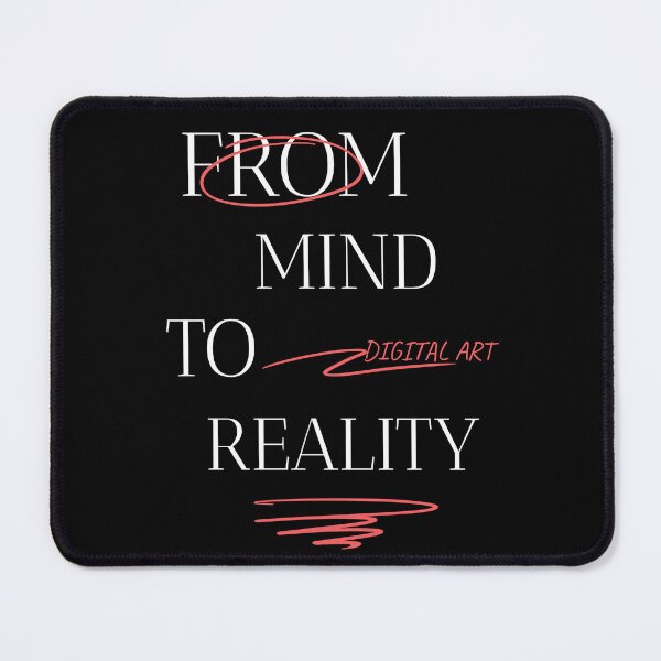Item preview, from mind to reality, digital quote art designed and sold by HosvPrint .s.