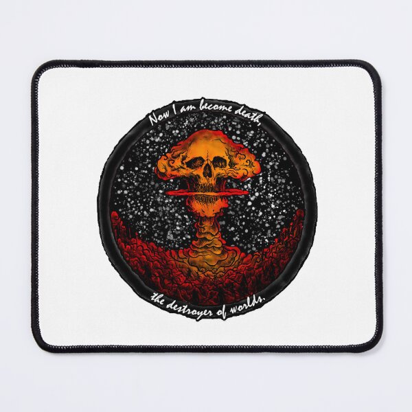 Item preview, Now I become death, destroyer of worlds. designed and sold by Hu-Sin.