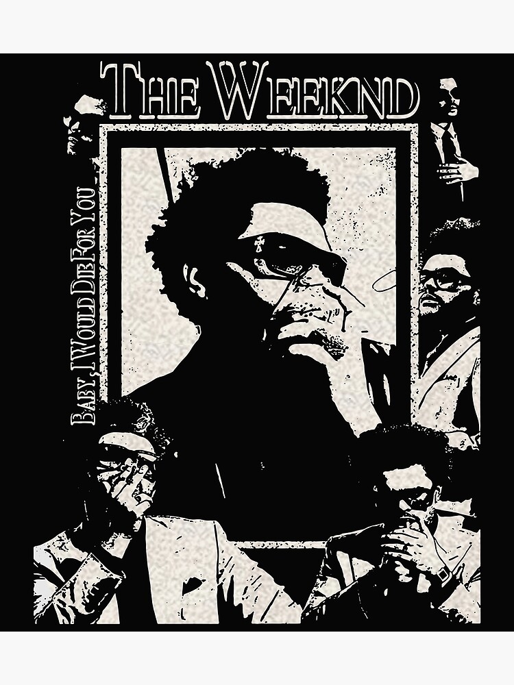 "Baby-I-Would-Die-For-You" Poster for Sale by DavidBerrys | Redbubble