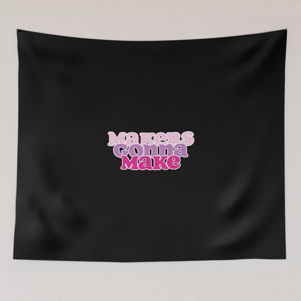 Item preview, Makers Gonna Make | Crafter | DIY | Crafty | Haters designed and sold by ShoniwDesigns.