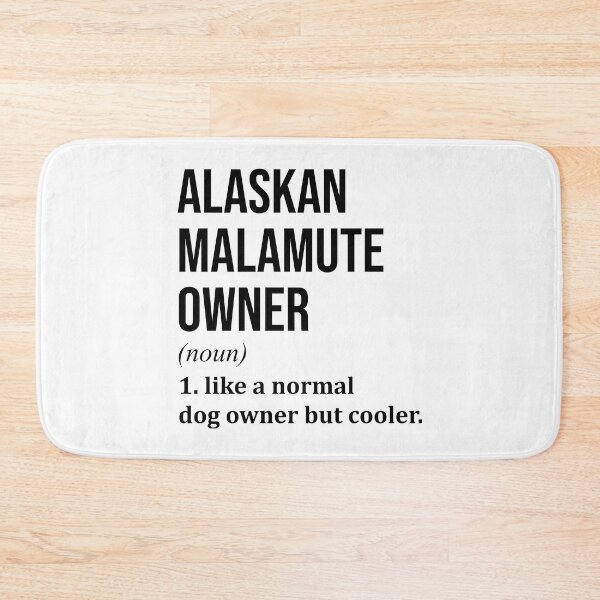 Item preview, Alaskan Malamute Dog Owner Definition designed and sold by XCIV.