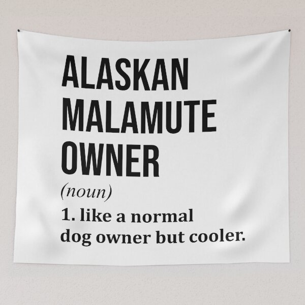Item preview, Alaskan Malamute Dog Owner Definition designed and sold by XCIV.