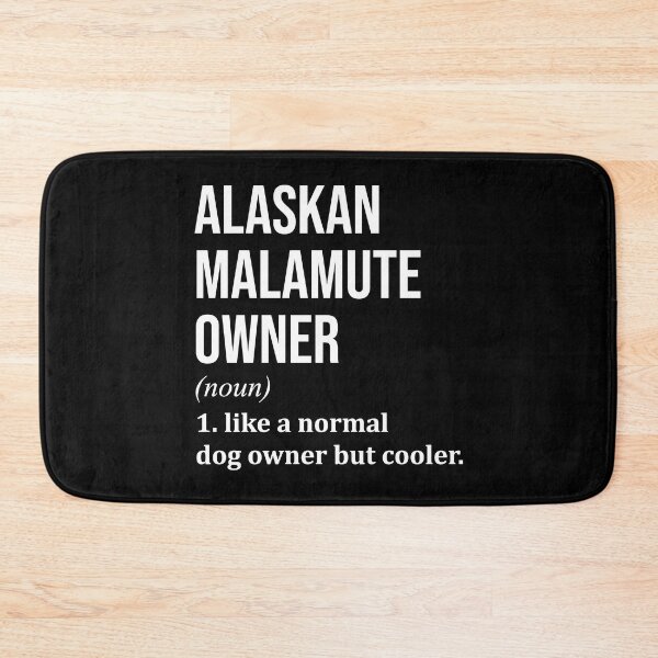 Item preview, Alaskan Malamute Dog Owner Definition designed and sold by XCIV.