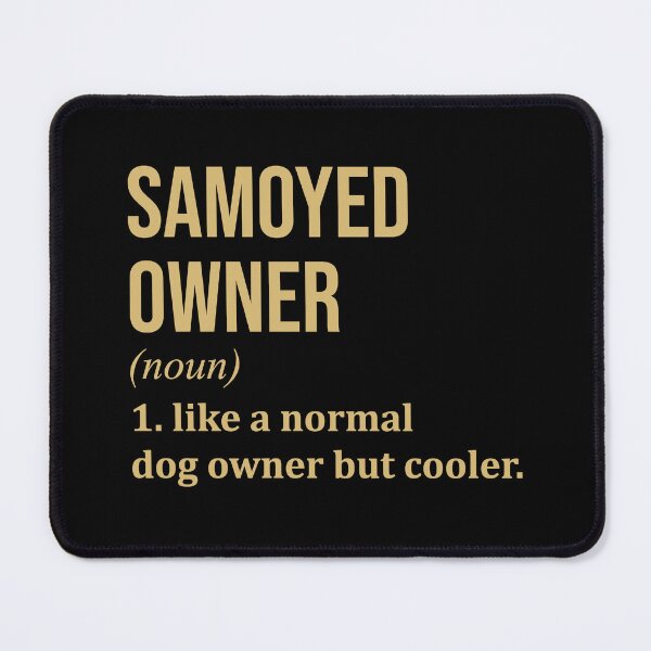 Item preview, Samoyed Dog Owner Definition in Gold designed and sold by XCIV.