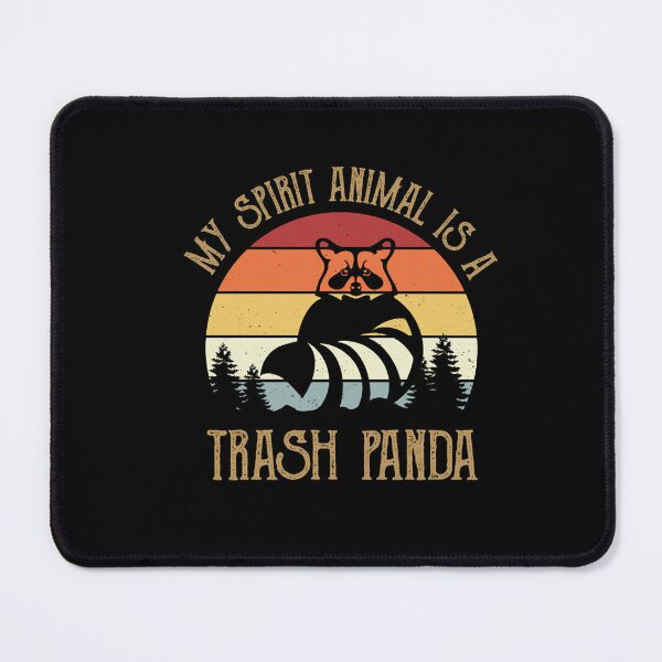 Item preview, My Spirit Animal Is A Trash Panda Raccoon Lover designed and sold by EagmianPheolea.