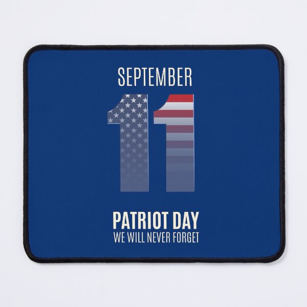 Item preview, Patriot day, september 11, 911 never forget designed and sold by quanlh.